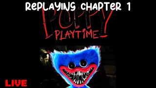 Replaying Poppy PLAYTIME Chapter 1