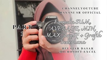 Belajar Rumus Excel SUM, AVERAGE, MIN, MAX & IF + Grafik Sederhana! 🔥 | Part 1