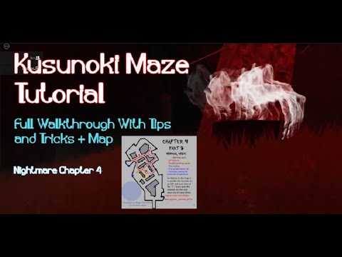 Kusunoki Maze Tutorial