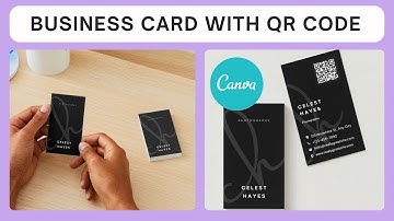 Design A Business Card with QR Code: Easy Canva Tutorial