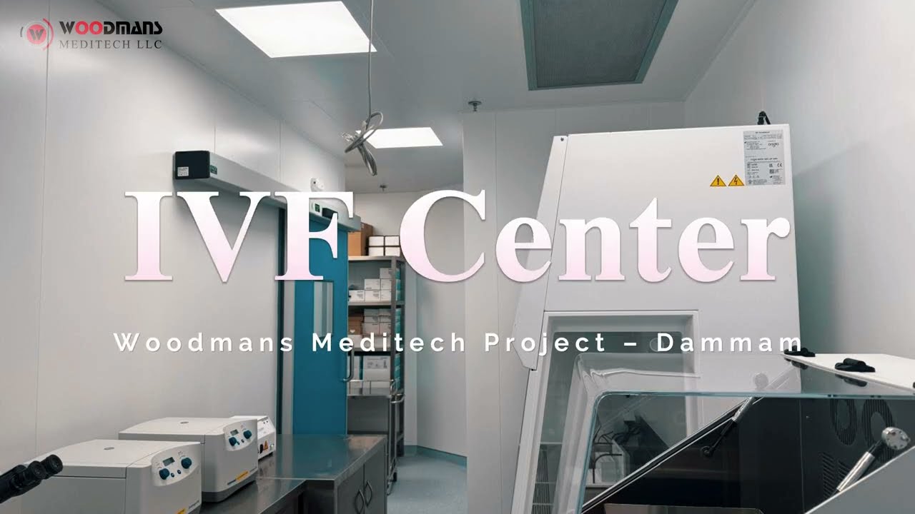 Inside a High-Tech IVF Center in Dammam | Project by Woodmans Meditech