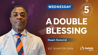 Wednesday | A Double Blessing | Lesson 5 | Sabbath School with Dwain Esmond | 2Q 2026
