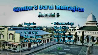 Darul Muttaqien Gontor 5 | Amunisi 5