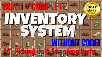 My Complete Inventory System (Without Code!) # 6 - Picking Up & Swapping Units - Bolt + Unity