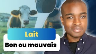 Tout Savoir sur le Lait : Avantages et Inconvénients