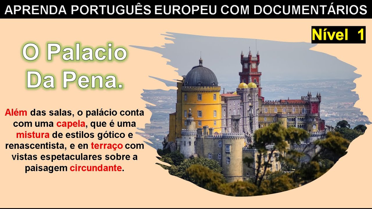 o-palacio-da-pena-portugu-s-europeu-aprenda-com-document-rios-com