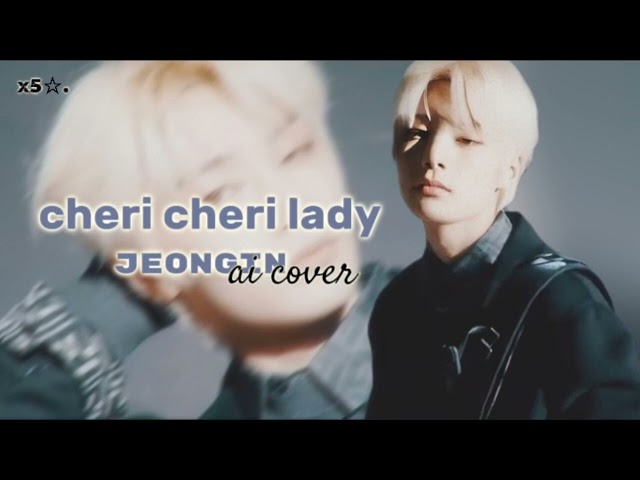 cheri cheri lady - jeongin ai cover class=