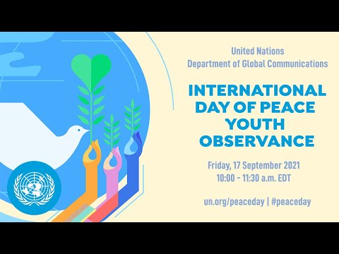 International Day of Peace Youth Observance 2021