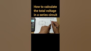 How to calculate the total voltage in a series circuit #short #shortvideo #physics #math #trending