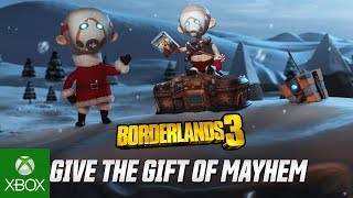 Borderlands 3 - Give the Gift of Mayhem
