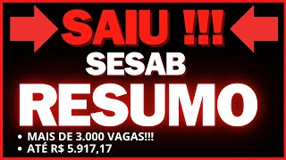 Saiu Edital Concurso Sesab 2025 3.778 Vagas E Até R 5.917,17 Inscrições Abrem Em Fevereiro