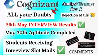 Cognizant Sending Interview Mails to 30th May Students | Cognizant All Doubts | 26th may results