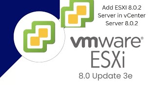 How to Add ESXi 8.0.2 Server to vCenter Server 8.0.2 | Step‑by‑Step VMware Tutorial