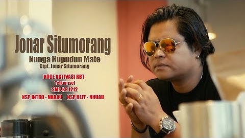 Jonar Situmorang - Nunga Hupudun Mate (Official Music Video JS Pro)