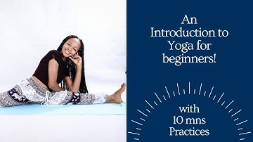 An Introduction to Yoga for Beginners | Gilda Given