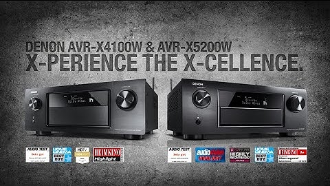 Denon AVR-X5200W & AVR-X4100W AV receiver reviews