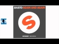 Basto - Again and Again (Extended Mix)