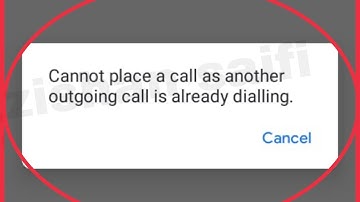 How To Fix Cannot place a call as another outgoing call is already dialling Problem Solve in Android