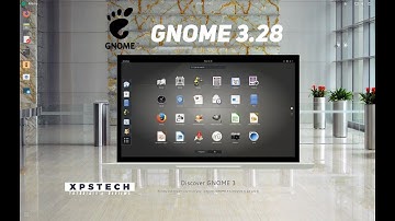 GNOME 3.28 DESKTOP UPDATE : WHATS NEW??