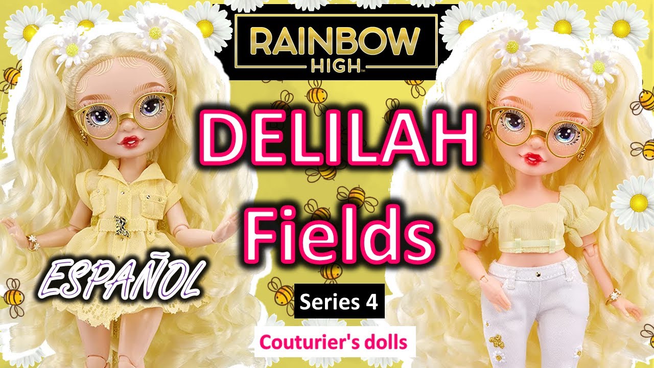 RAINBOW HIGH Series 4 DELILAH FIELDS / Review en Español / Couturier