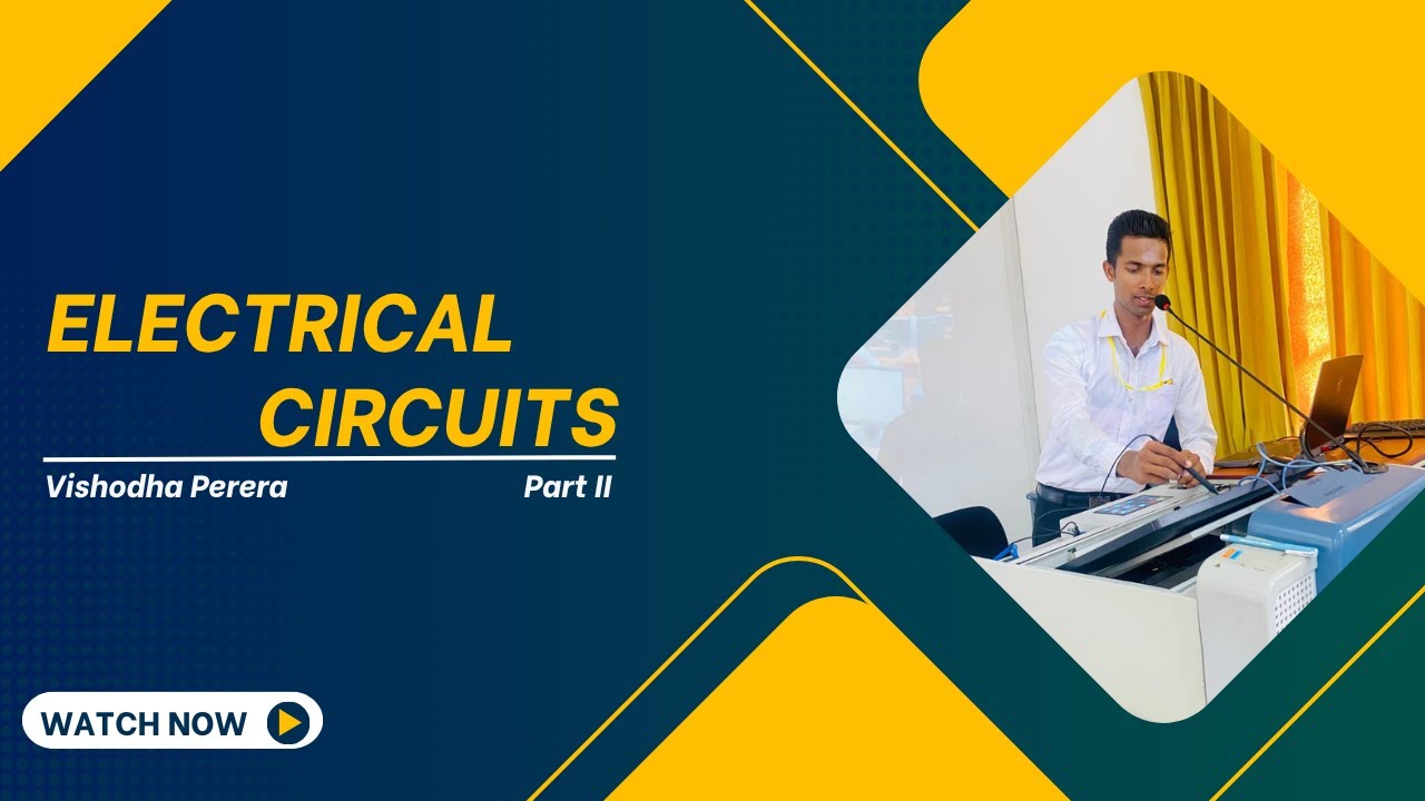 Electrical Circuits (Part 02) - YouTube