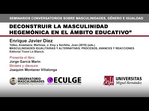 DECONSTRUIR LA MASCULINIDAD