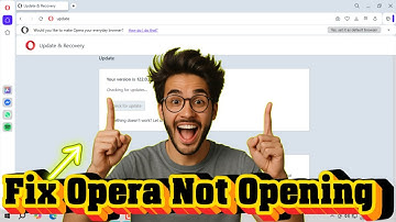 Hoe u het probleem met de Opera-browser kunt oplossen dat deze niet opent in Windows | Snelle opl...