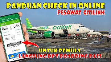 Tutorial Check in Online Pesawat Citilink Pake HP Langsung Dapat Boarding Pass