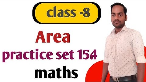 practice set 15.4 class 8maths chapter 15 Area Maharashtra state board