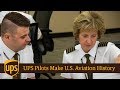 UPS Pilots Make U.S. Aviation History