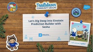 Salesforce Einstein Prediction Builder | Dig Deep Dive into Einstein Prediction Builder by Sesha