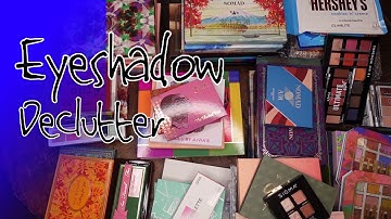Eyeshadow Palette Collection & Declutter!