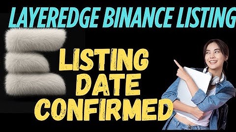 LAYEREDGE BINANCE ALPHA LISTING|LAYEREDGE LISTING DATE CONFIRMED|DO THIS NOW!