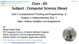 Class #3 : Unit-1 : Chapter-1 : Topic-3 : Python Variables and Assignment for XII-CS