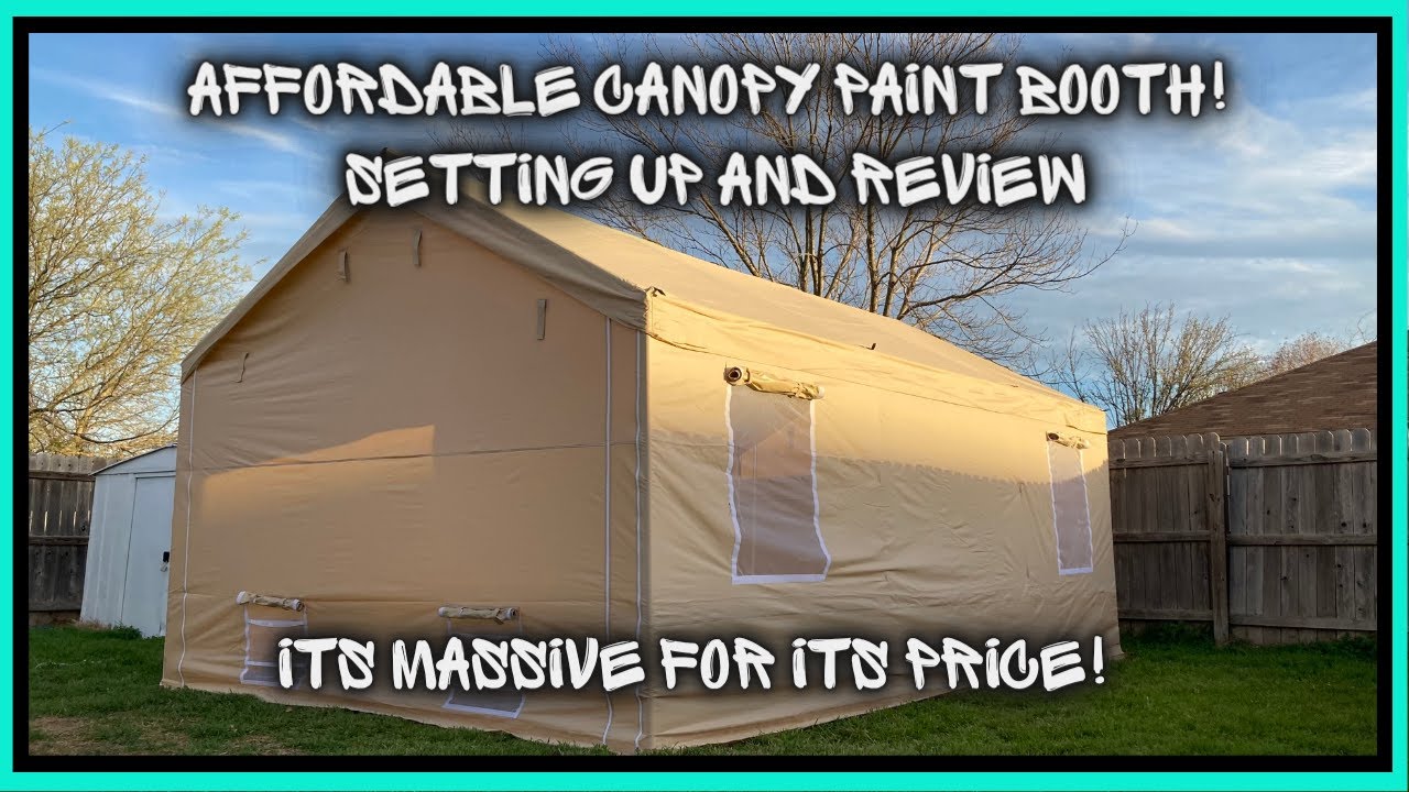 BUDGET PAINT BOOTH REVIEW & SETUP- CANOPY PAINT BOOTH 