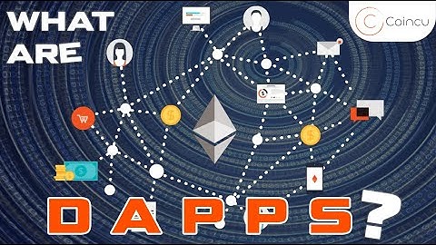 What is a dApp? dApps on the Blockchain | Cryptocurrency Guide