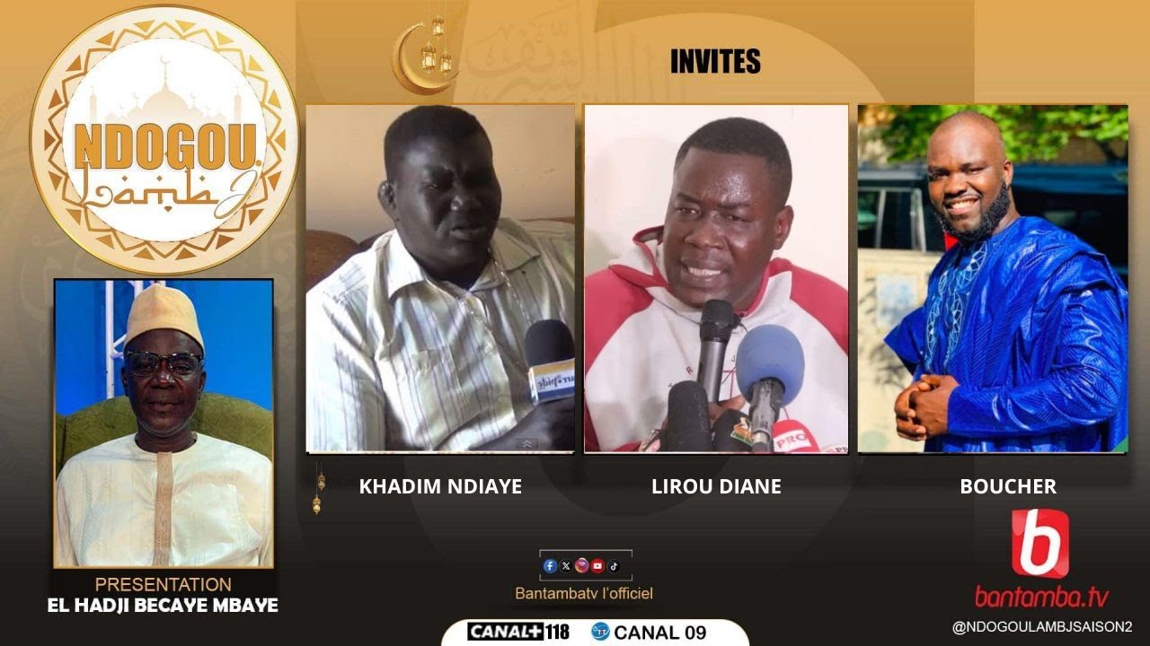 🔴SUIVEZ NDOGOU LAMB J AVEC HAD BECAYE MBAYE INVITE - boucher ketchu-lirou diane-khadim ndiaye