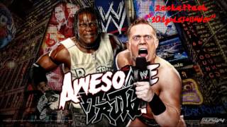 Wwe The Miz And Rtruth awesome Truth Theme Song V1