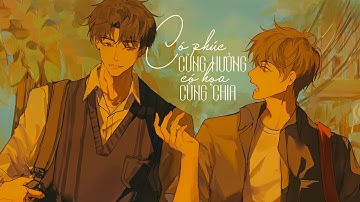 Có Phúc Cùng Hưởng Có Họa Cùng Chia Lofi - Hồ Gia Hùng, Lý Tuấn Kiệt [LYRIC VIDEO]