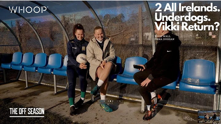 The Off Season: Ep5: Vikki Wall & Emma Duggan