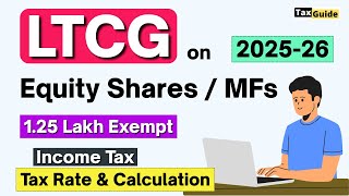 LTCG on Equity Shares / MFs | Tax Calculation on LTCG on Shares | Exempt Capital Gain LTCG on Shares
