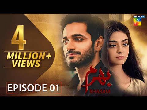 Bharam - Episode 1 - Wahaj Ali - Noor Zafar Khan - Best Pakistani Drama - HUM TV