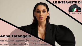 Anna Tatangelo Intervista Annazero