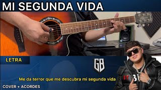 MI SEGUNDA VIDA | Gabito Ballesteros | Cover + Acordes | GUITARRA | Tabs | Alfonso Serrano