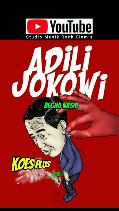Adili Jokowi - Koes Plus