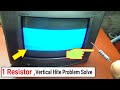 Crt TV Vertical Hite Problem Solve Only 1Resistor Use | How to Repair TV | Tv Repair | LG TV Repair