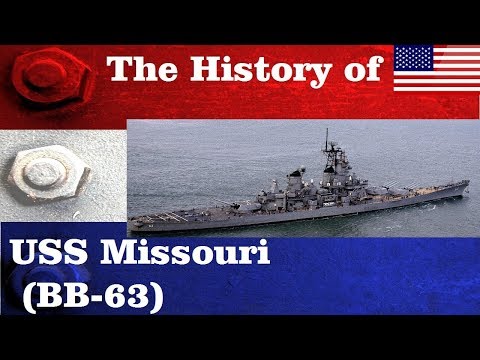 USSミズーリの歴史（BB-63）