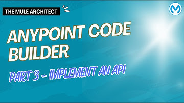 Anypoint Code Builder Tutorial - Part 3: Implement an API