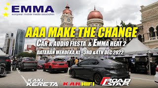 EMMA | AAA MAKE THE CHANGE - Car & Audio Fiesta & EMMA HEAT 2