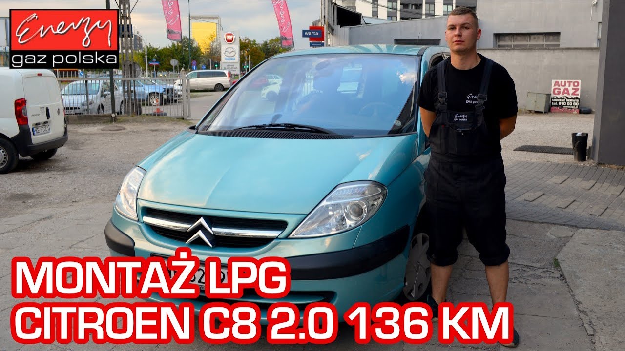 Montaż Lpg Citroen C8 2.0 136Km 2003R W Energy Gaz Polska Na Auto Gaz Lpg Brc - Youtube